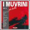 I Muvrini - E più belle vol.2