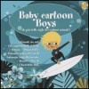 Baby Cartoons Boys - Baby Club