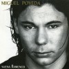 Miguel  Poveda - Suena flamenco (reed. deLuxe)