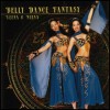 Bellydance  Fantasy - Veena & Neena