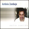 Antonio Zambujo - Outro Sentido