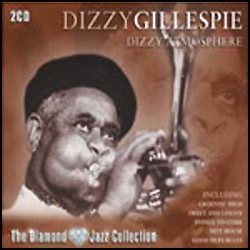 Dizzy Gillespie - Dizzy Atmosfere x 2 cd