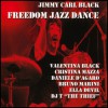 Jimmy Carl Black - Freedom jazz dance