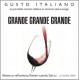 Gusto Italiano - Grande Grande ...