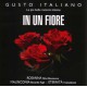 Gusto Italiano - In Un Fiore