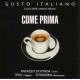 Gusto Italiano - Come Prima