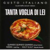 Gusto Italiano - Tanta Voglia di Lei