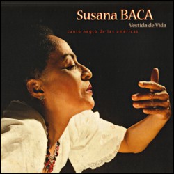 Susana Baca - Vestida de Vida