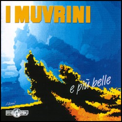 I Muvrini - E più belle