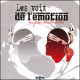 Les Voix de l'Emotion - Les Plus Beaux Titres