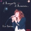 Liz Sarian - D'Amour et d'Arménie