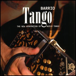 Barrio Tango - Nuevo Tango