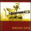 Miguel Iven - Flamenco de Solera y Crianza
