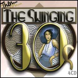 Swinging Thirties (CD x 4)