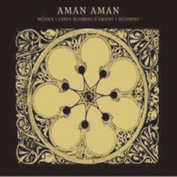 AMAN AMAN - Musica I Cants Sefardis d'Orient...