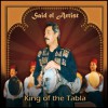King of the Tabla - Said el Artist