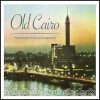 Old Cairo - Mohamed Al Arabi Ensemble