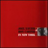 Joel Xavier & Ron Carter - In New York