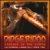 Didgeridoo - Essence Of The Heart