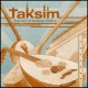 Taksim - The Art of Arabian Solos