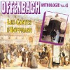 Offenbach - Anthologie Vol. 4