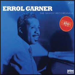 Errol Garner - The Savoy Recordings