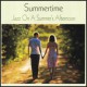 Summertime - Jazz On A Summertime Afternoon