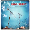 Radio Beirut - Sound from the 21st Century