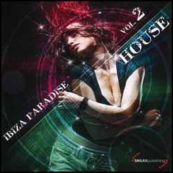 Ibiza Paradise - House  Vol 2