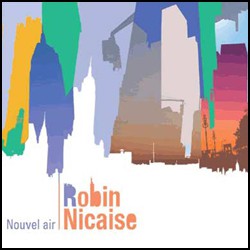 Robin Nicaise - Nouvel Air