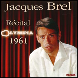 Jacques Brel - Récital Olympia 1961