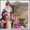Saint Nicolas - La belle histoire