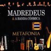 Madredeus & A Banda Cosmica - Metafonia (2CD)