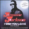 Jermaine Jackson - I Wish You Love