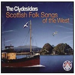 The Clydesiders - Scottish Folk Songs Of The West