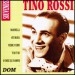 Tino Rossi - Souvenirs, Marinella...