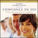 Sophrologie - Confiance en Soi