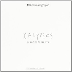 Francesco De Gregori - Calypsos