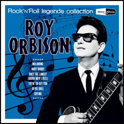 Roy Orbison - Rock'N'Roll Legends