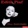 Edith Piaf - 50ème Anniversaire