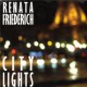 Renata Friederich - City Lights