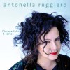 Antonella Ruggiero - L'impossibilie è certo