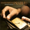 Saashwathi Prabhu - Spiritual Mantras