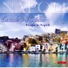 NAPOLI - Escale à Naples vol.1
