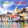 NAPOLI - Escale à Naples vol.2
