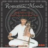 Ragas Sehera, Gawati, Jog - Romantic Moods
