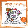 Coro I Piccoli Cantori Di Milano - Giocastrocche 3
