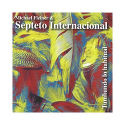 Michael Fleiner & Septeto International