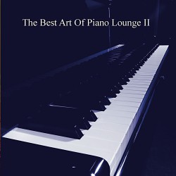 The Best  Art of Piano Lounge vol. 2