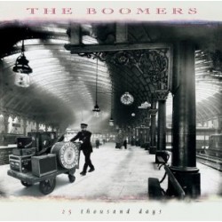 The Boomers - 25 Thousand Days